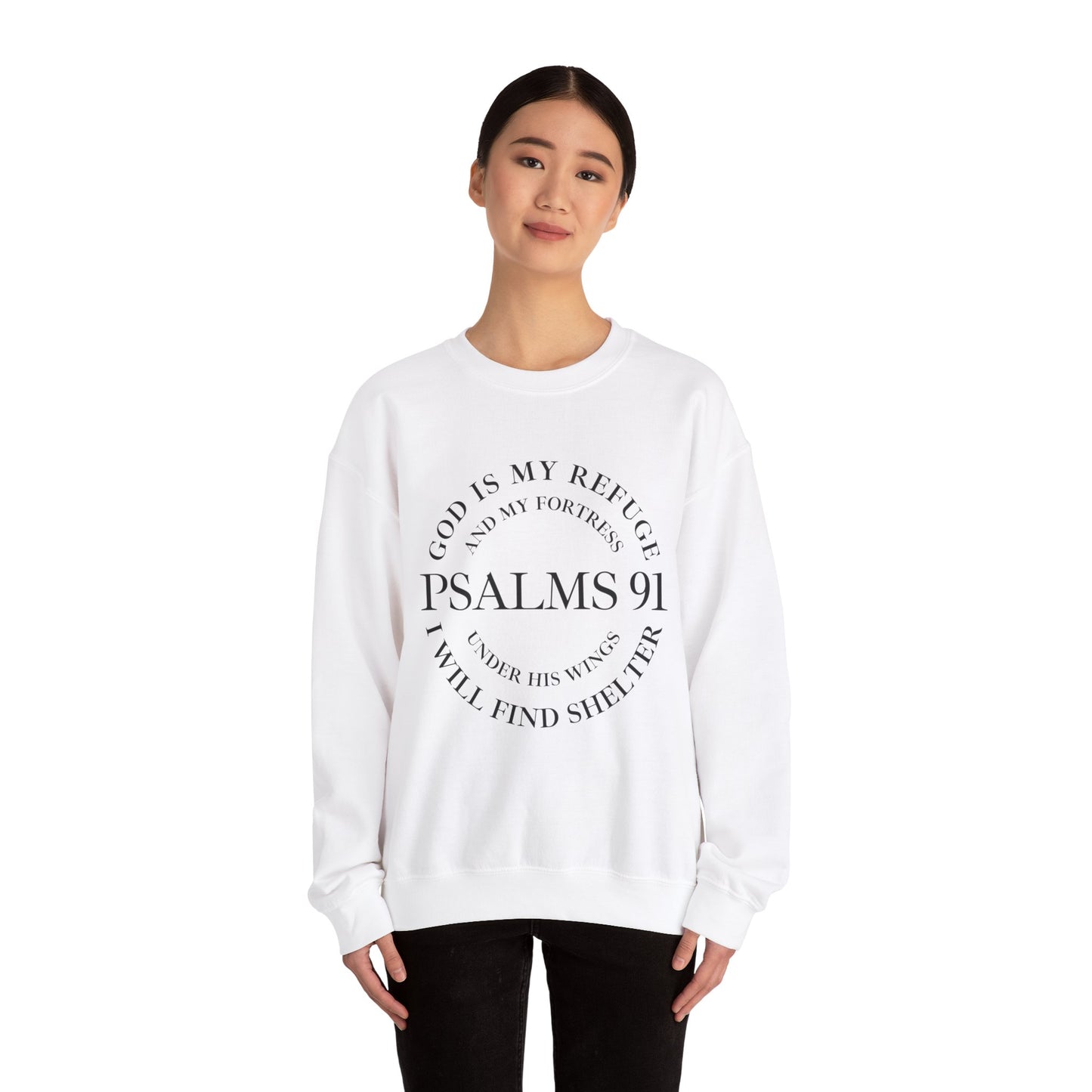 Psalms 91 Sweatshirt