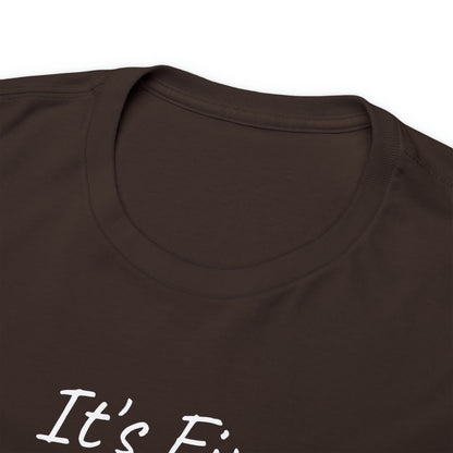 Its Fine Everythings Fine Rabbit Shirt Unisex Heavy Cotton Tee