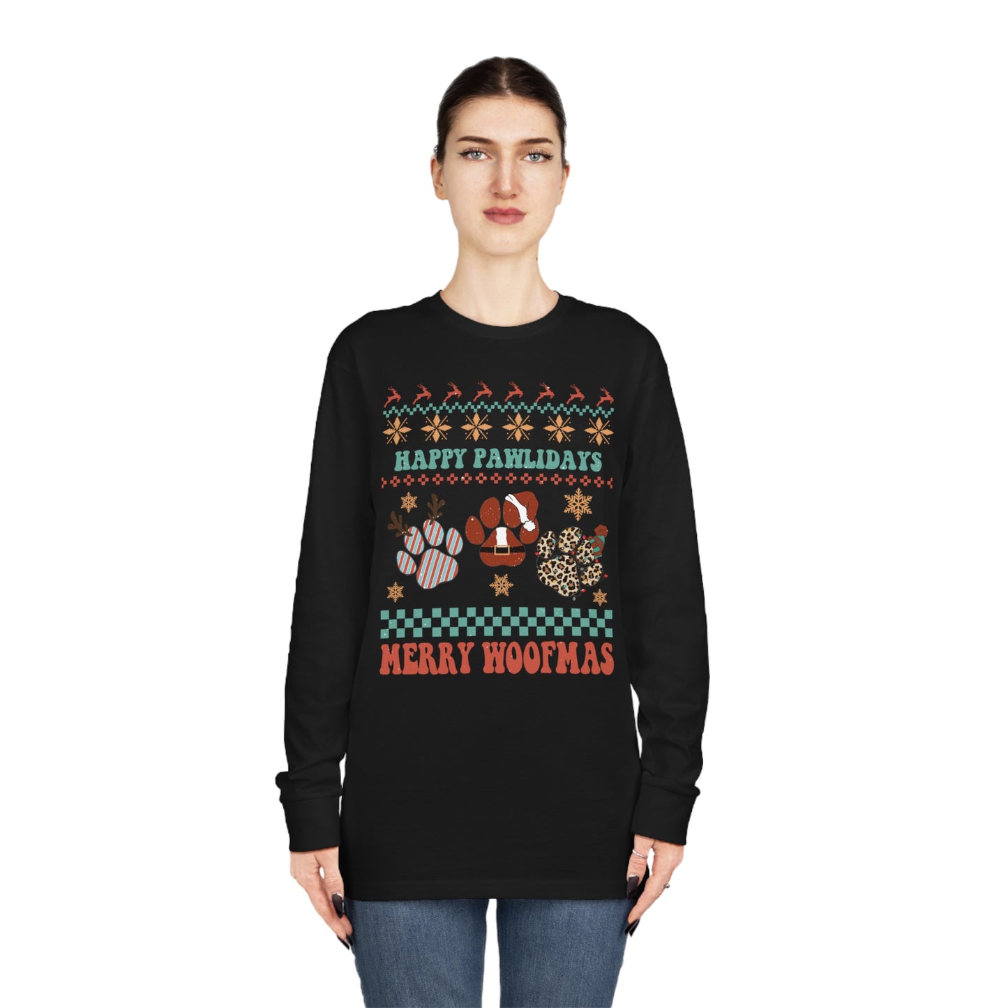 Happy Pawlidays Merry Woofmas Christmas Ugly Sweater Long Sleeve Tee