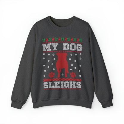 My Dog Sleighs Christmas Ugly Sweater Sweatshirt