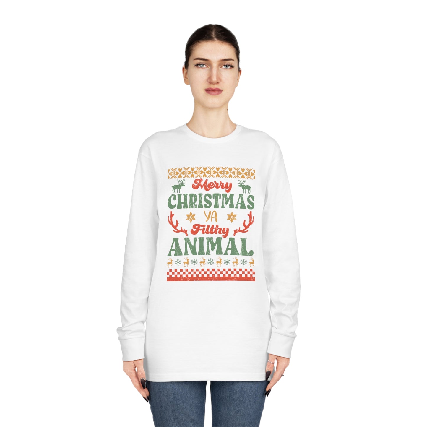 Merry Christmas Ya Filthy Animal Ugly Sweater Long Sleeve Tee