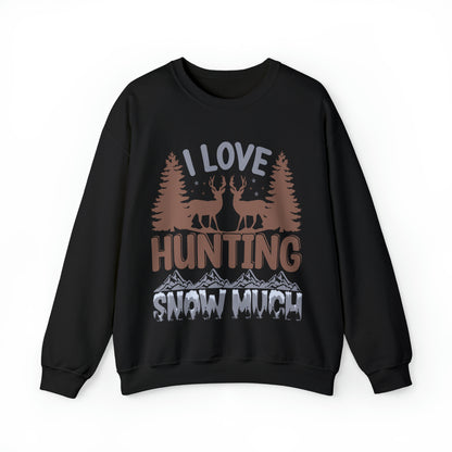 I Love Hunting Snow Much Christmas Ugly Sweater Sweatshirt