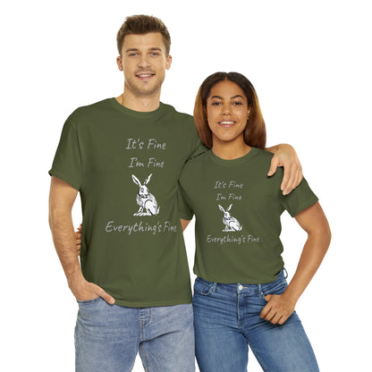 Its Fine Everythings Fine Rabbit Shirt Unisex Heavy Cotton Tee