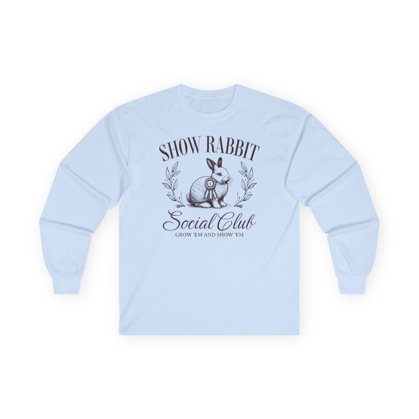 Show Rabbit Social Club Long Sleeve T-Shirt