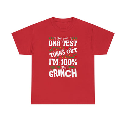 I Just Took A DNA Test Turns Out I'm 100% That Grinch Christmas Short Sleeve Tee