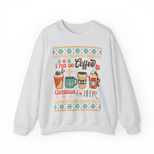 I Run On Coffee And Christmas Cheer Ugly Sweater Sweatshirt