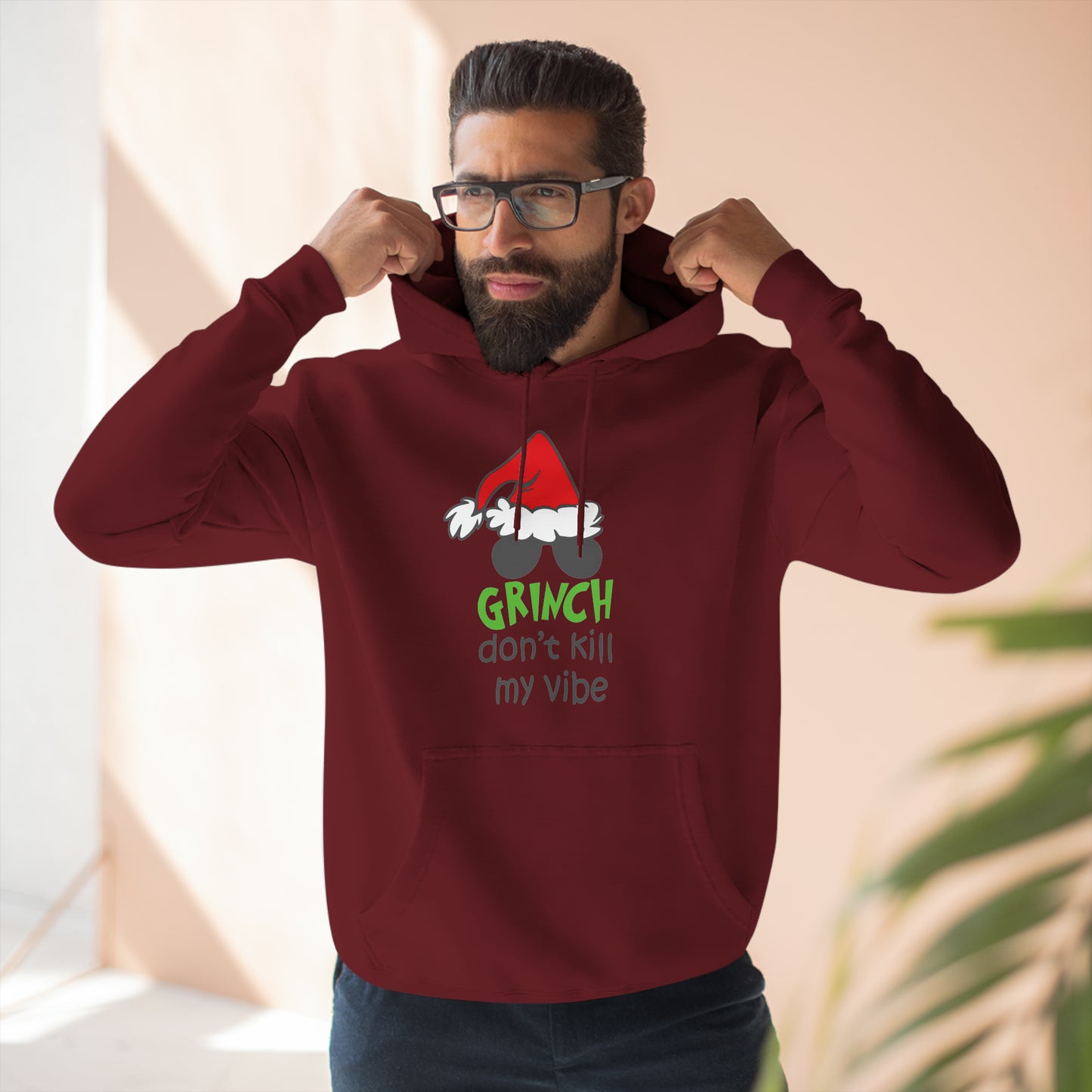 Grinch Don't Kill My Vibe Christmas Pullover Hoodie