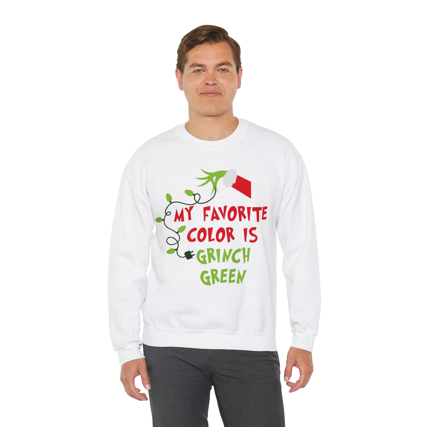 My Favorite Color is Grinch Green Christmas Sweatshirt