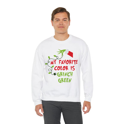 My Favorite Color is Grinch Green Christmas Sweatshirt