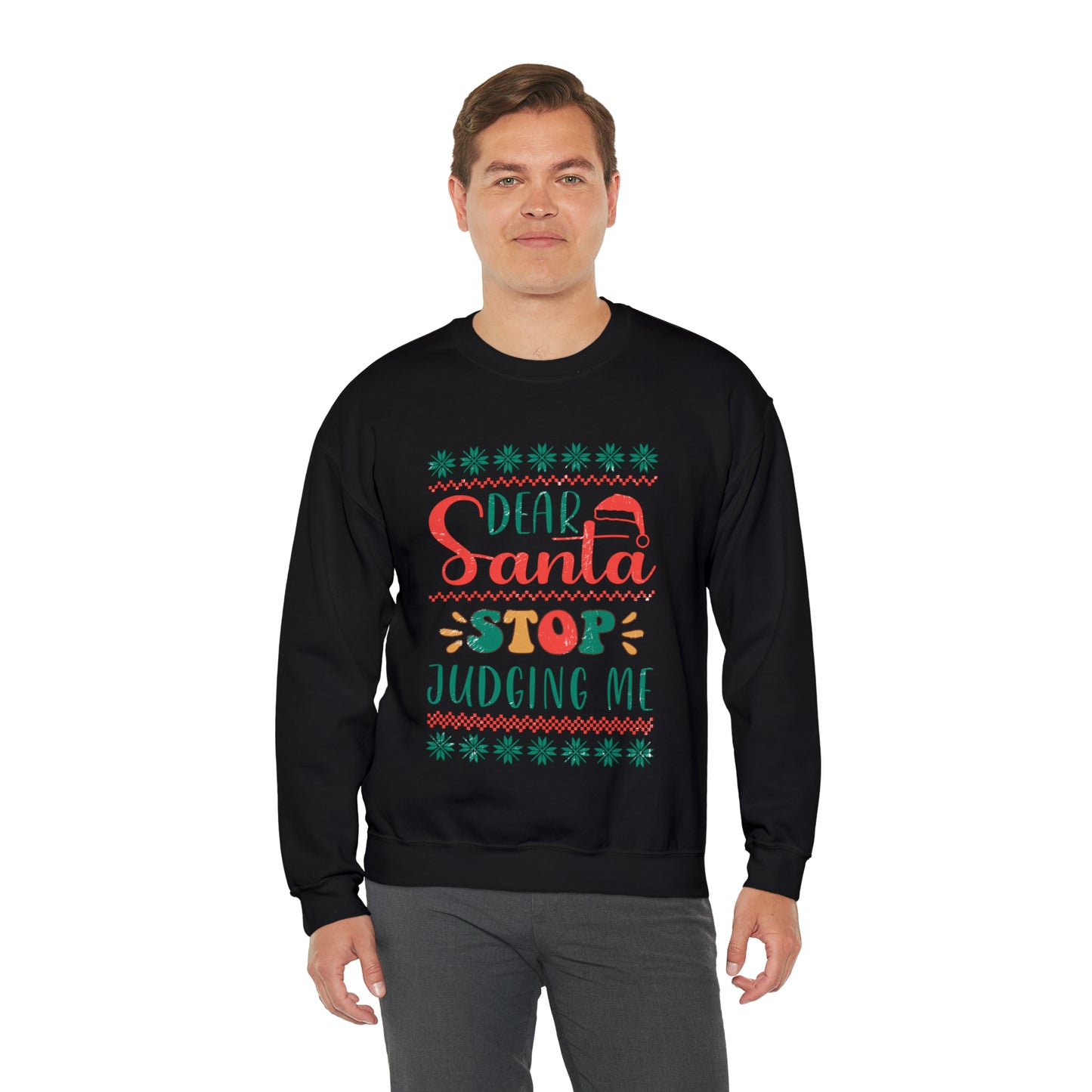 Santa Stop Judging Me Christmas Ugly Sweater Sweatshirt