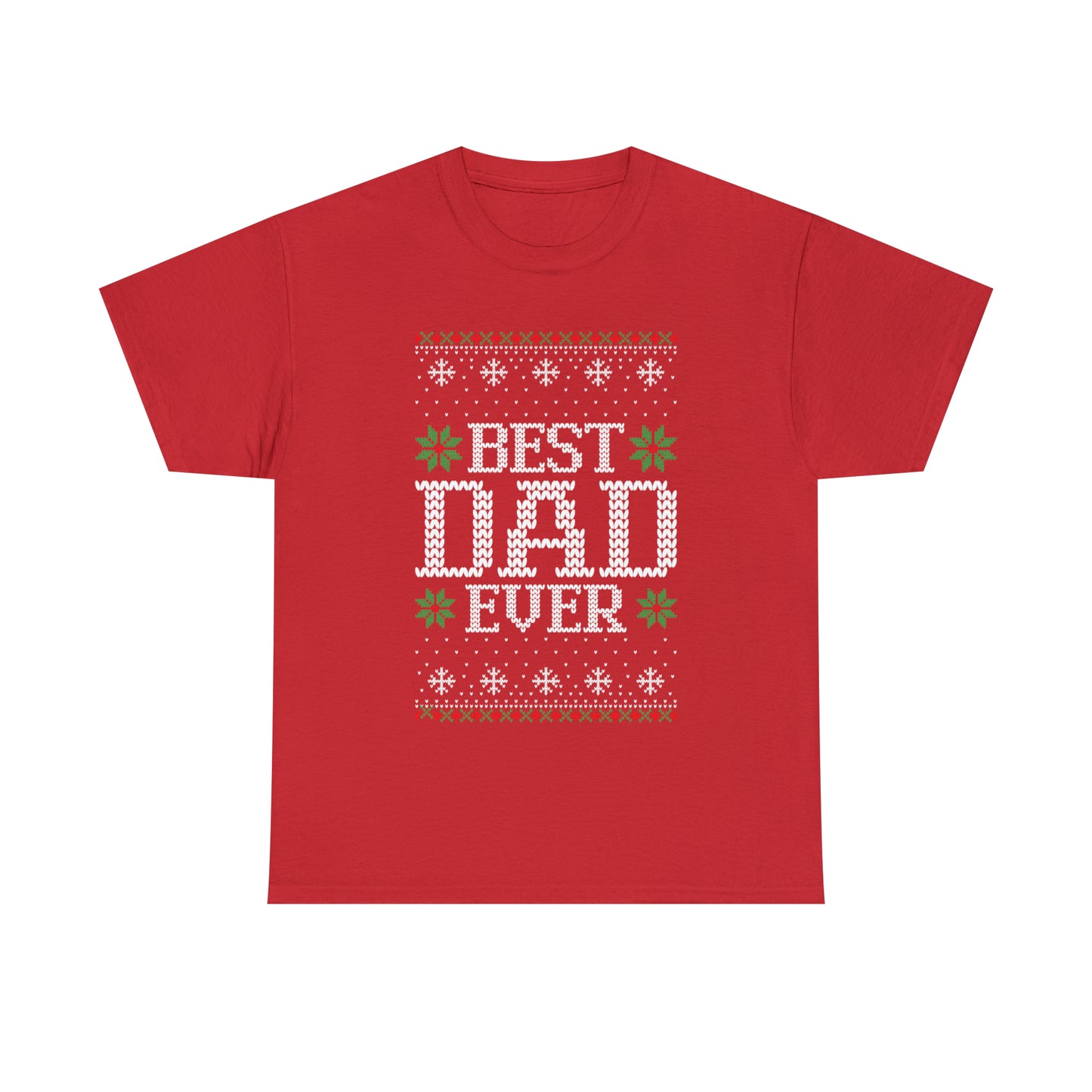 Best Dad Ever Christmas Ugly Sweater Short Sleeve Tee