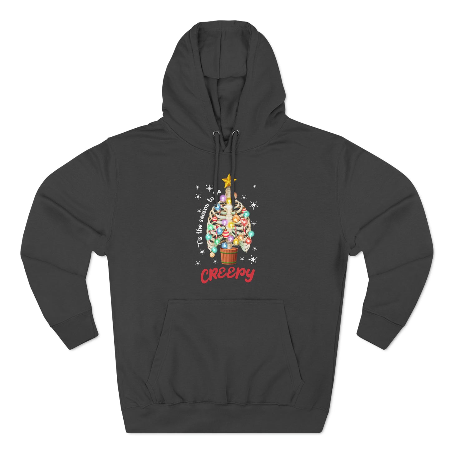 Tis The Season to be Creepy Christmas Pullover Hoodie