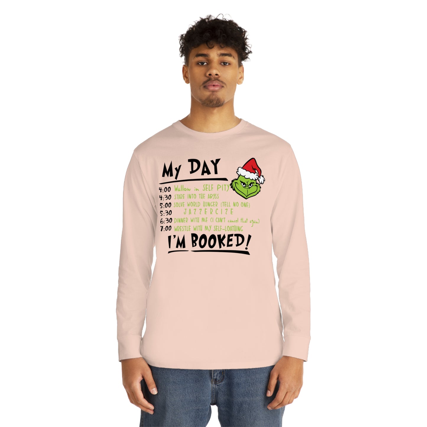 Grinch My Day Christmas Long Sleeve T-Shirt