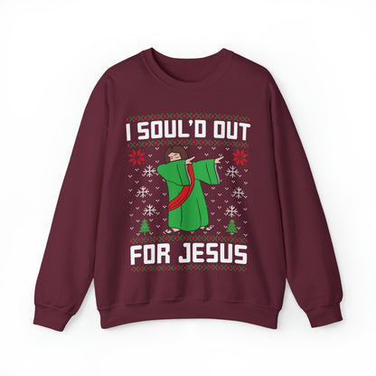 I Soul'd Out For Jesus Christmas Ugly Sweater Sweatshirt