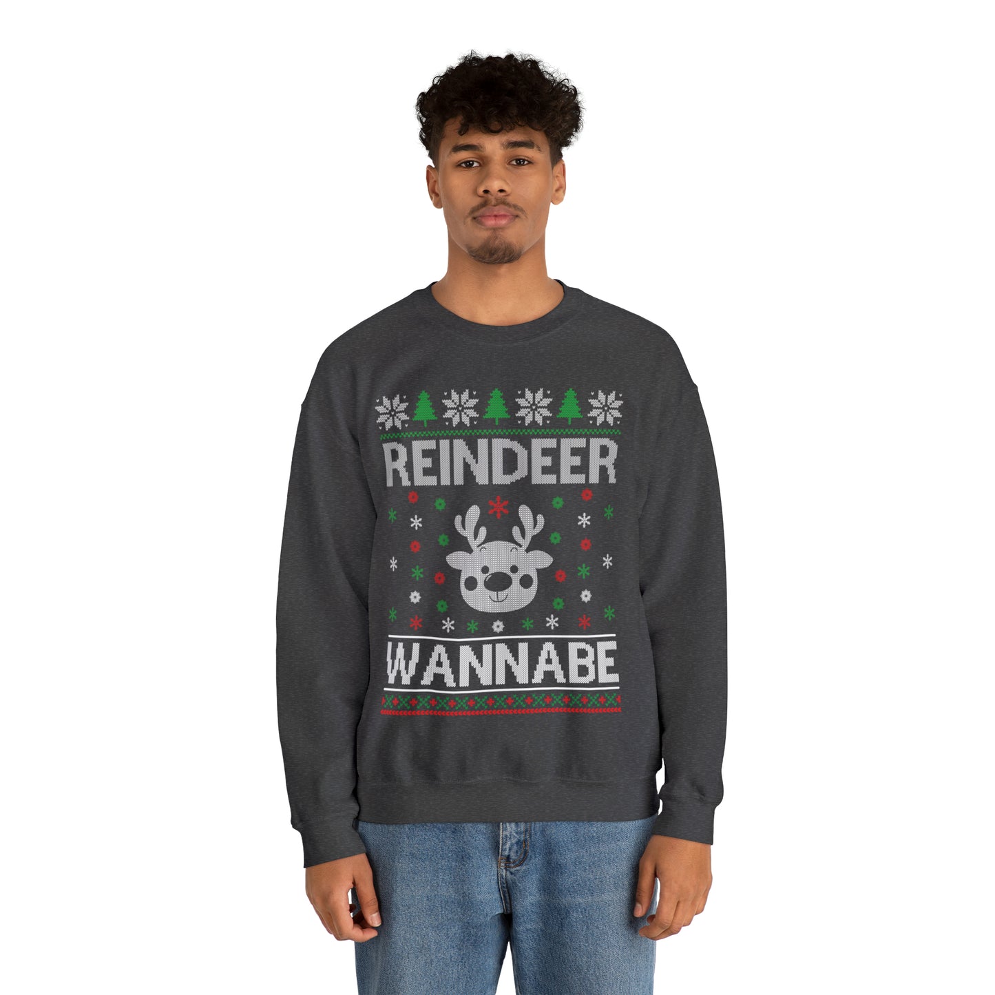 Reindeer Wannabe Christmas Ugly Sweater Sweatshirt