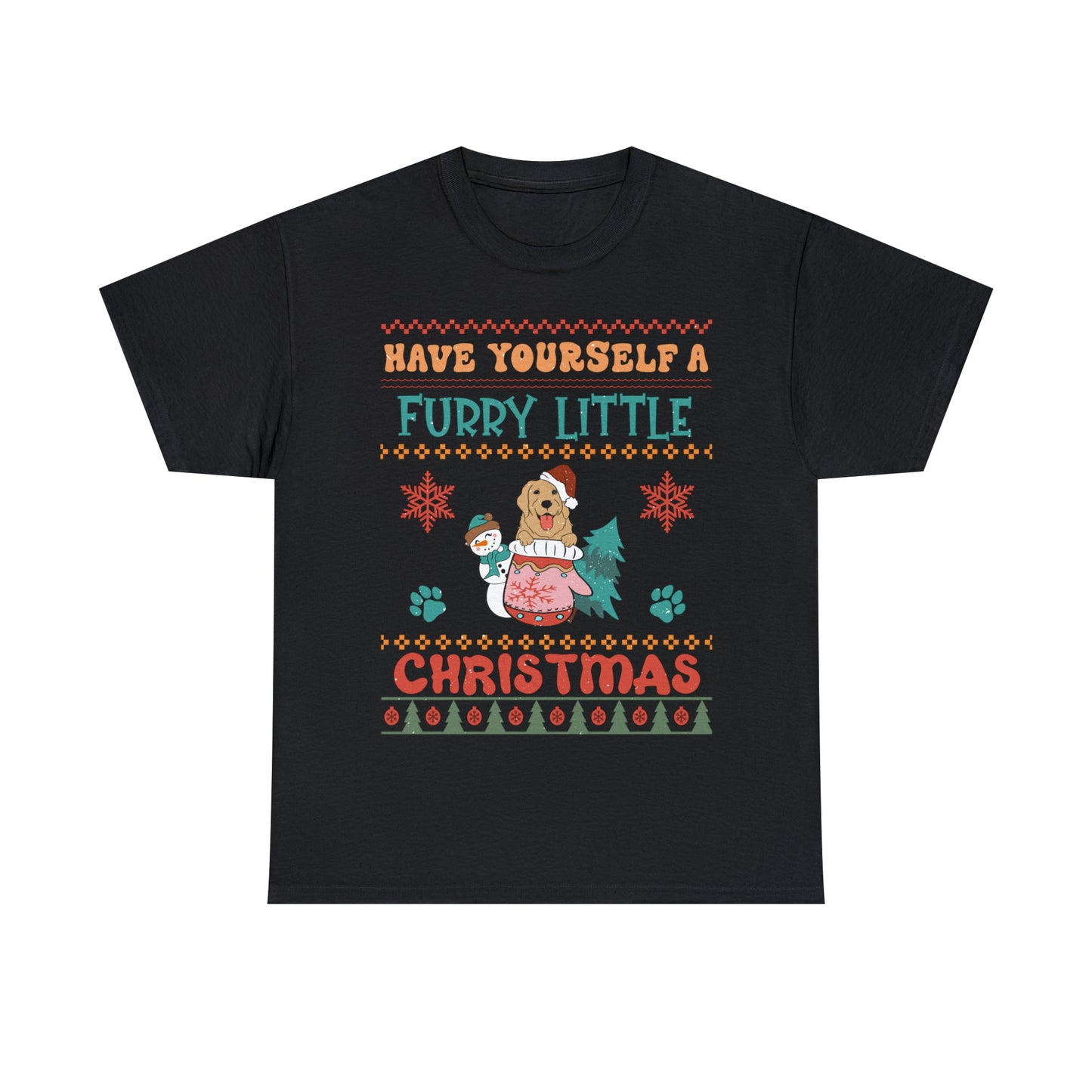 Have Yourself A Furry Little Christmas Ugly Sweater Short Sleeve Tee