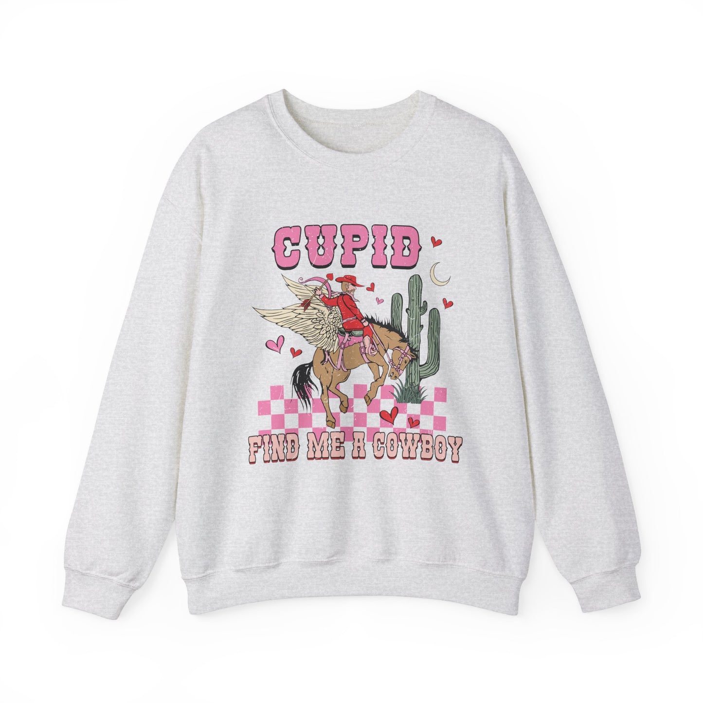 Cupid Find Me A Cowboy Valentine Sweatshirt