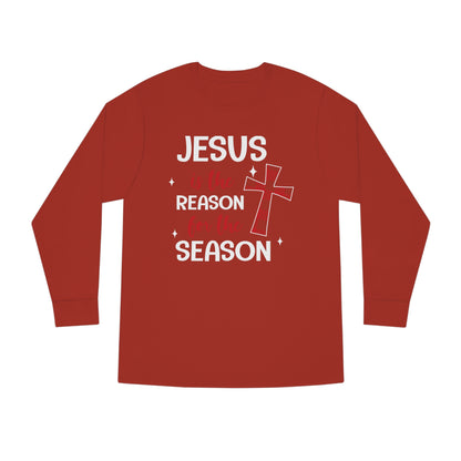 Jesus is the Reason for the Season Christmas Long Sleeve Tee