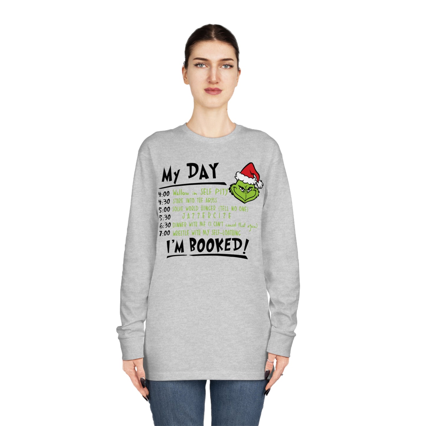 Grinch My Day Christmas Long Sleeve T-Shirt