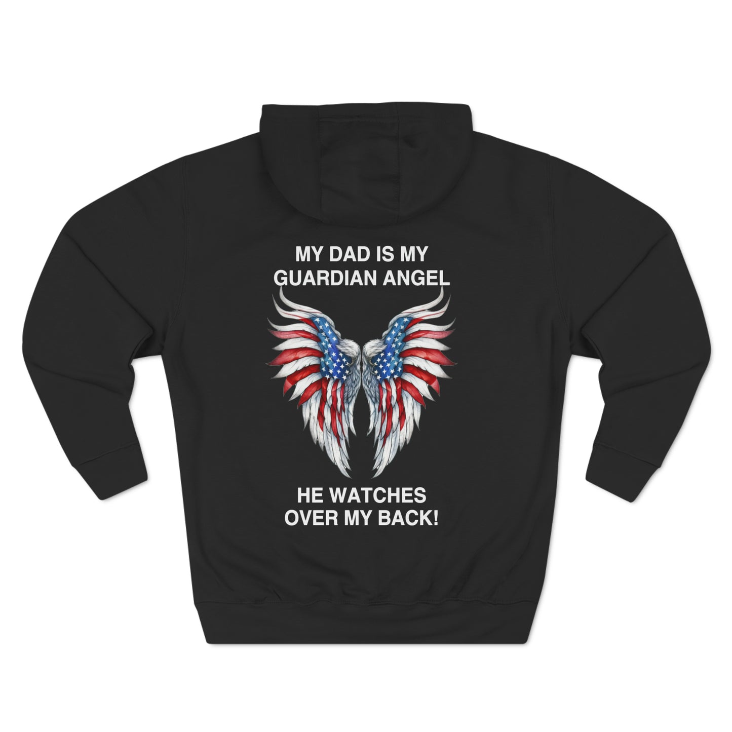 My Dad Is My Guardian Angel Pullover Hoodie