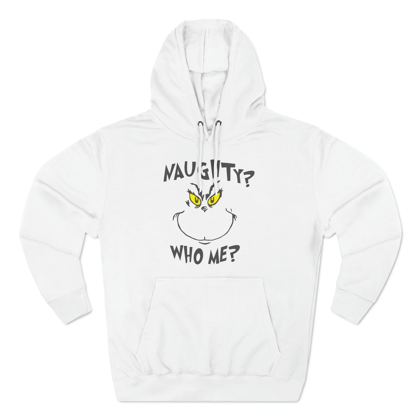 Naughty Who Me? Grinch Christmas Pullover Hoodie