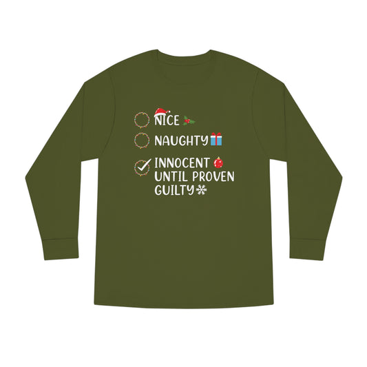 Naughty List Innocent Until Proven Guilty Christmas Long Sleeve Tee