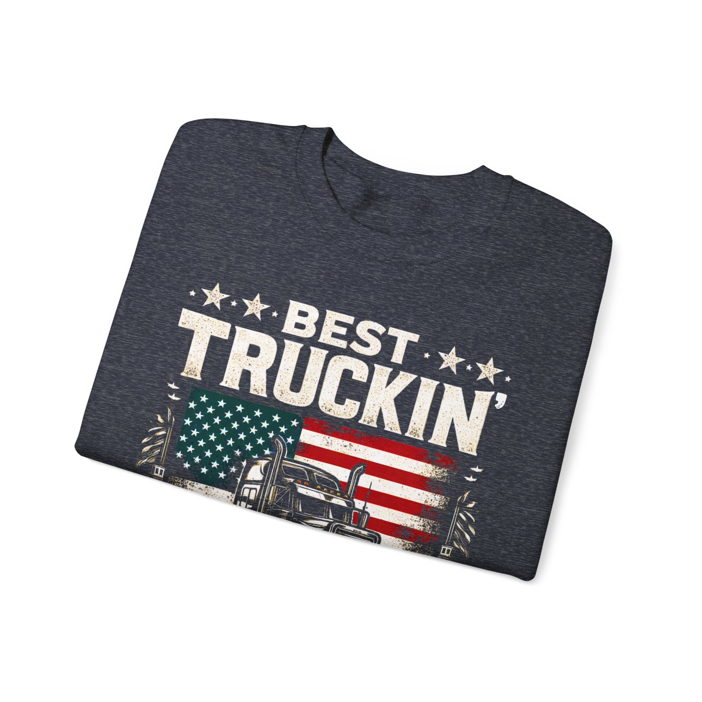 Best Truckin' Dad Ever Sweatshirt