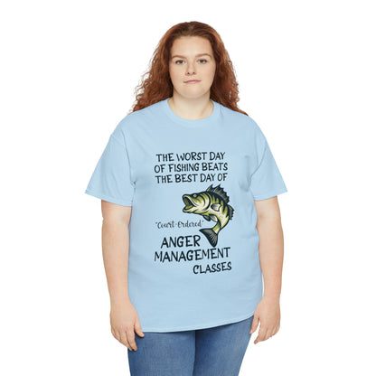 The Worst Day of Fishing Beats the Best Day of Anger Management Classes Short Sleeve Tee