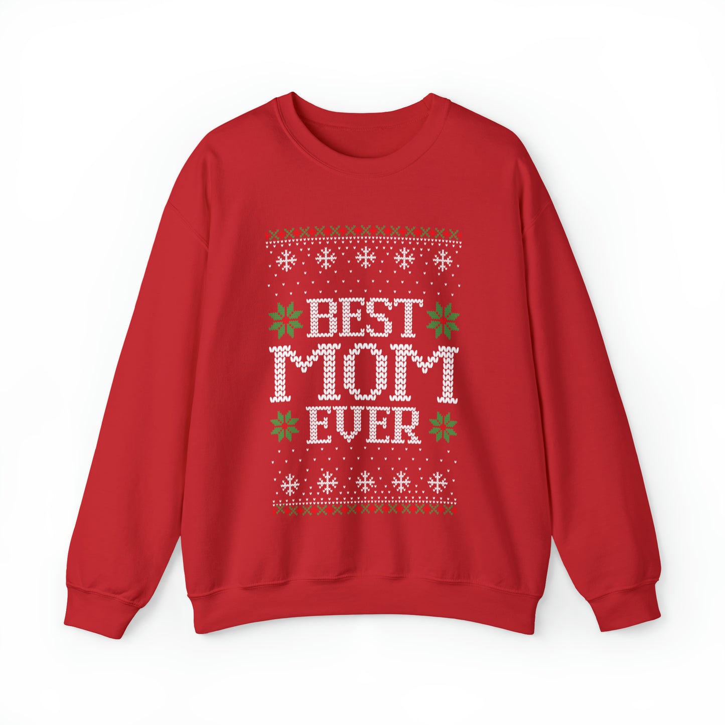 Best Mom Ever Christmas Ugly Sweater Sweatshirt