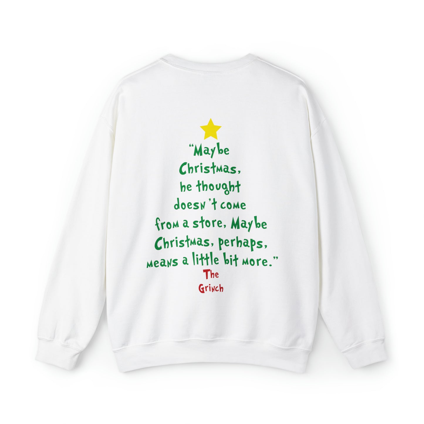 Grinch Maybe Christmas Tree Christmas Sweatshirt