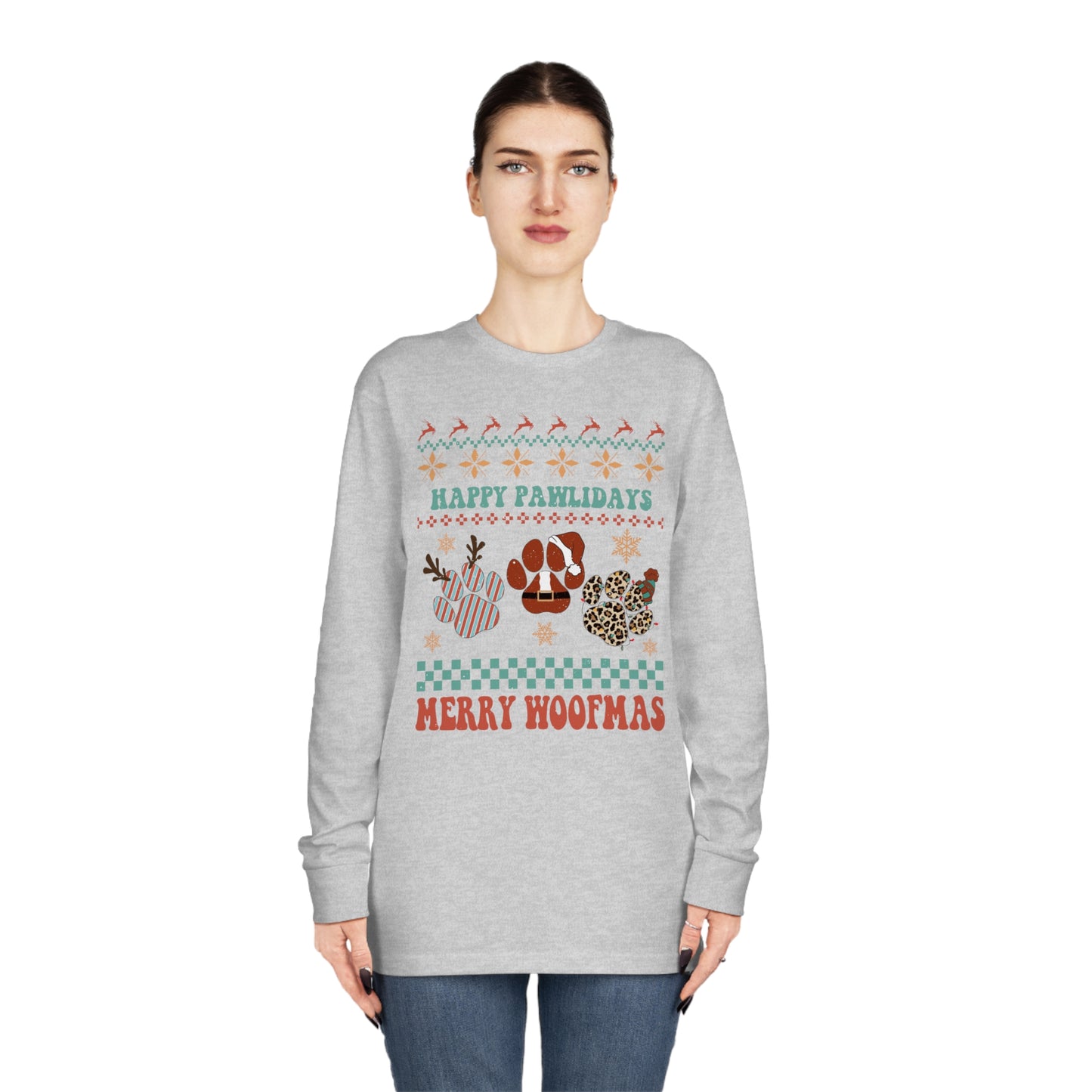 Happy Pawlidays Merry Woofmas Christmas Ugly Sweater Long Sleeve Tee