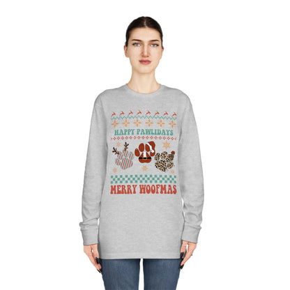 Happy Pawlidays Merry Woofmas Christmas Ugly Sweater Long Sleeve Tee