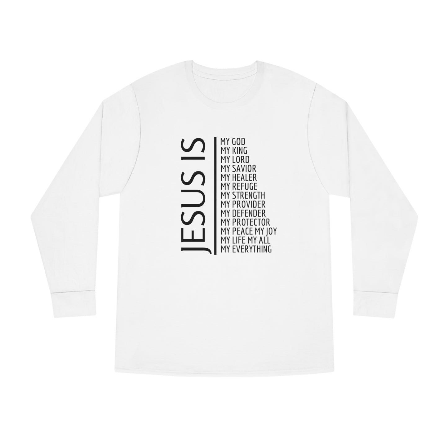 Jesus Is Long Sleeve T-shirt