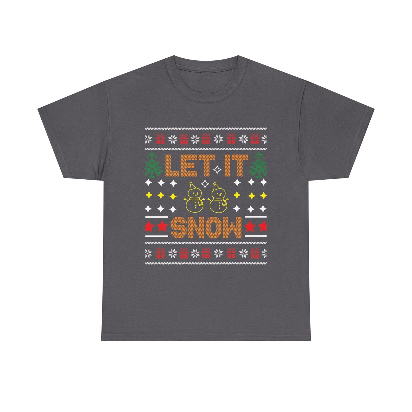 Let It Snow Snowmen Christmas Ugly Sweater Short Sleeve Tee