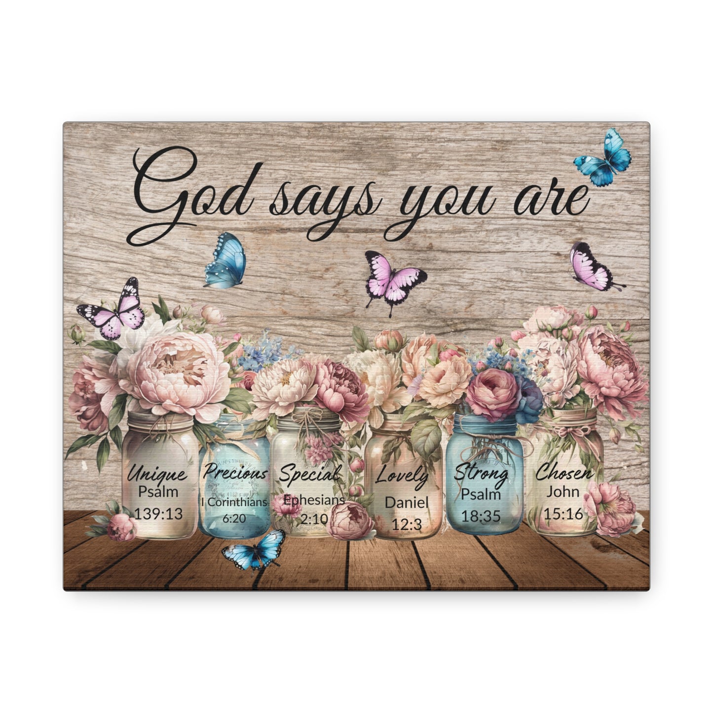 God Says You Are... Peonies Canvas