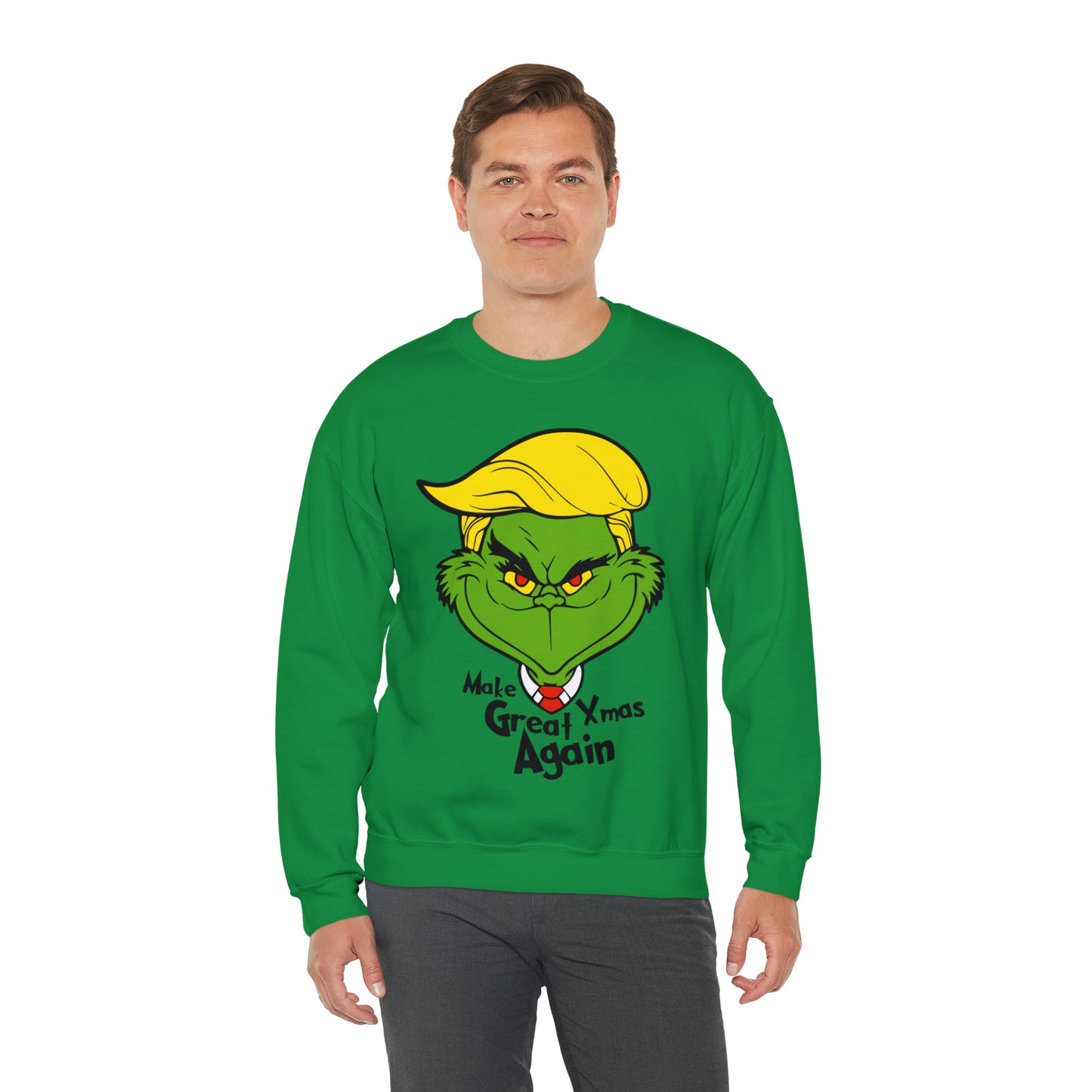 Make Xmas Great Again Grinch Christmas Sweatshirt