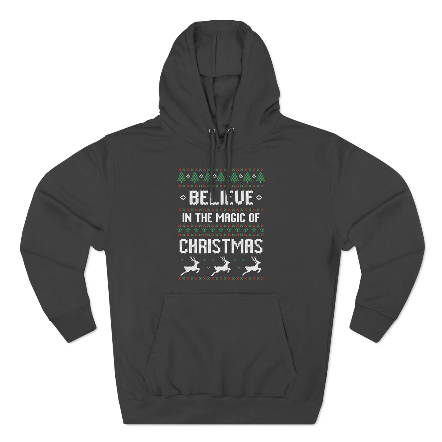 Believe in the Magic of Christmas Ugly Sweater Pullover Hoodie