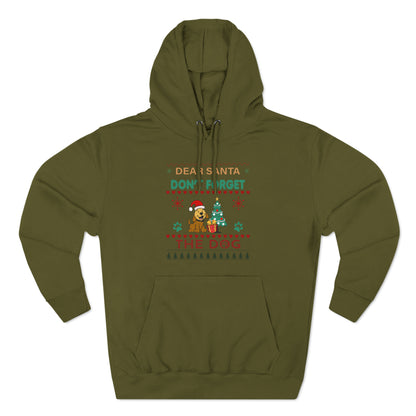 Dear Santa Don't Forget the Dog Christmas Ugly Sweater Pullover Hoodie