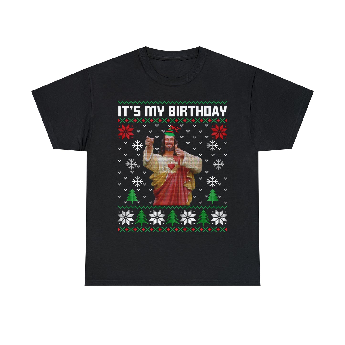 Jesus It's My Birthday Christmas Ugly Sweater Short Sleeve Tee