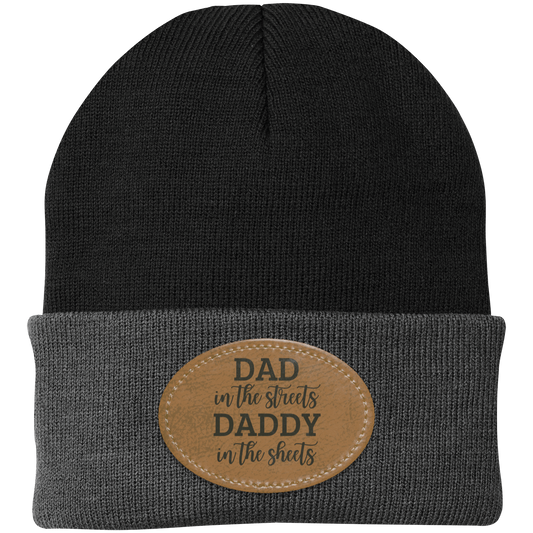 Dad In The Streets Daddy In The Sheets Knit Cap