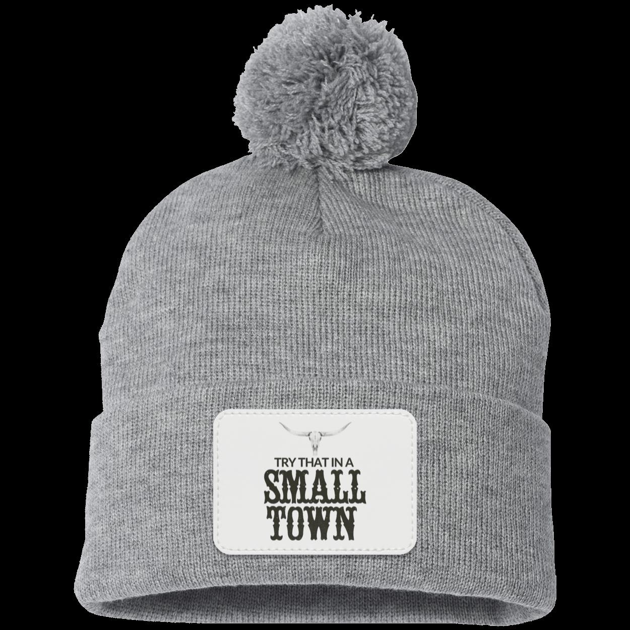 Try That In A Small Town Beanie Knit Cap