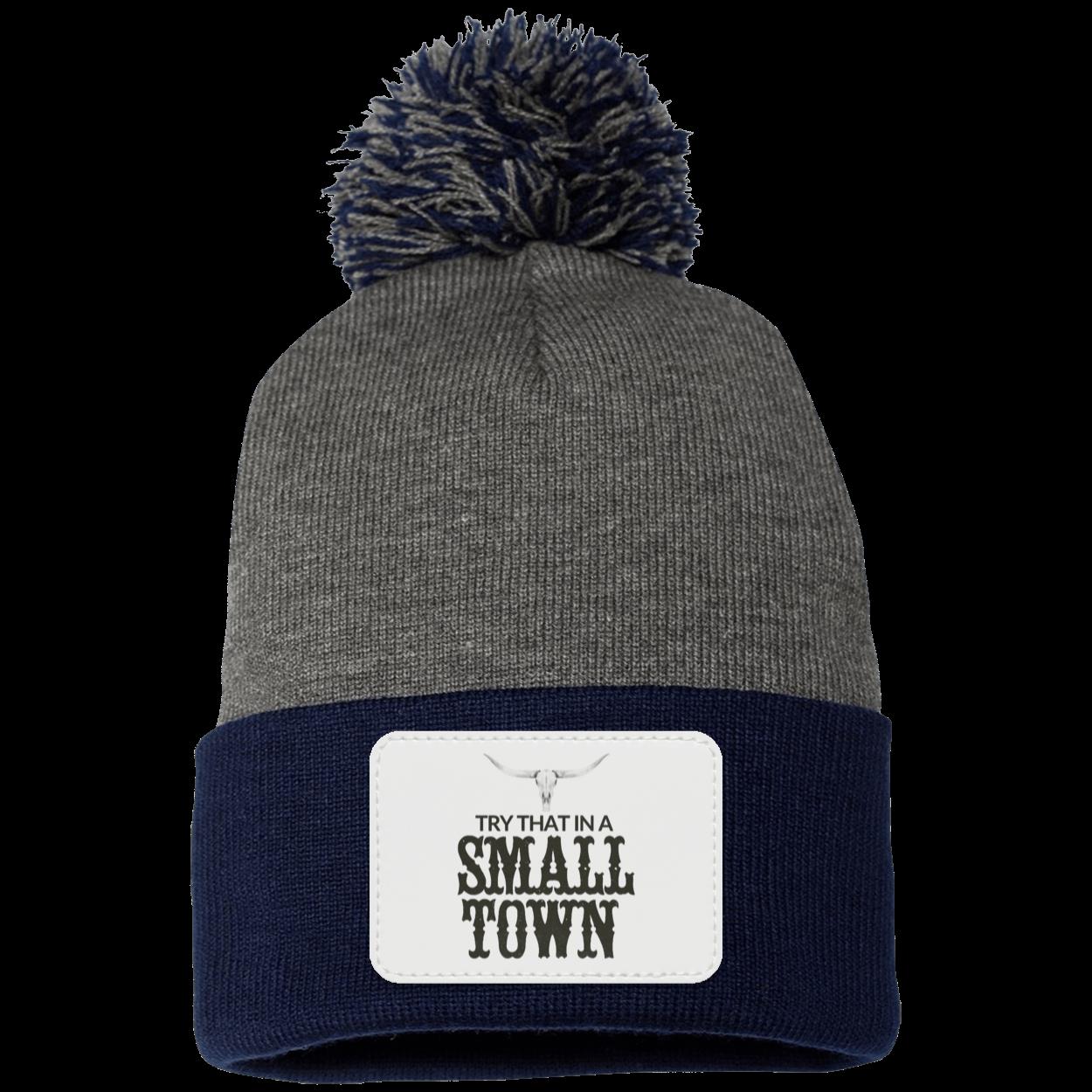 Try That In A Small Town Beanie Knit Cap