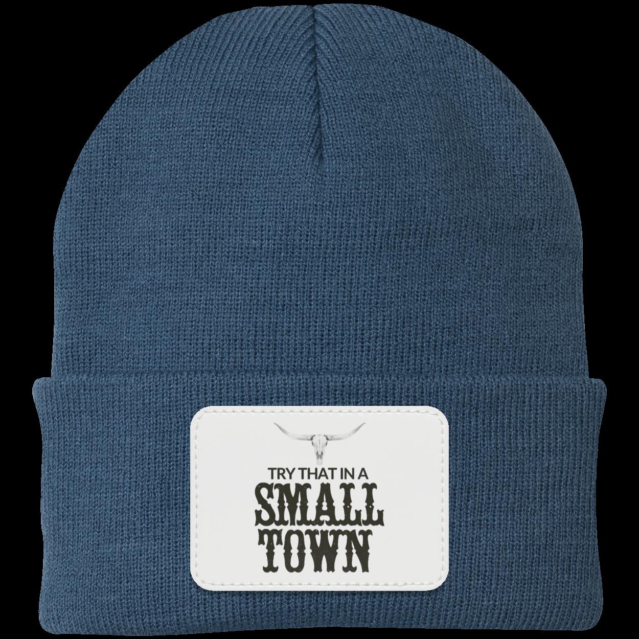 Try That In A Small Town Beanie Knit Cap