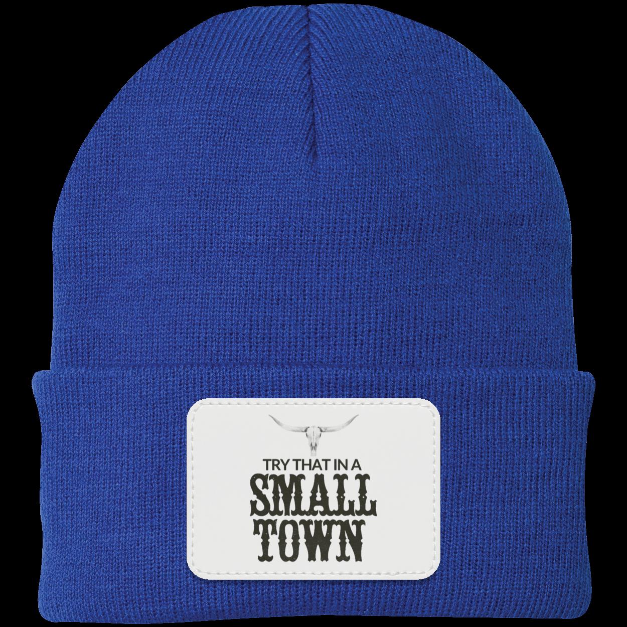 Try That In A Small Town Beanie Knit Cap