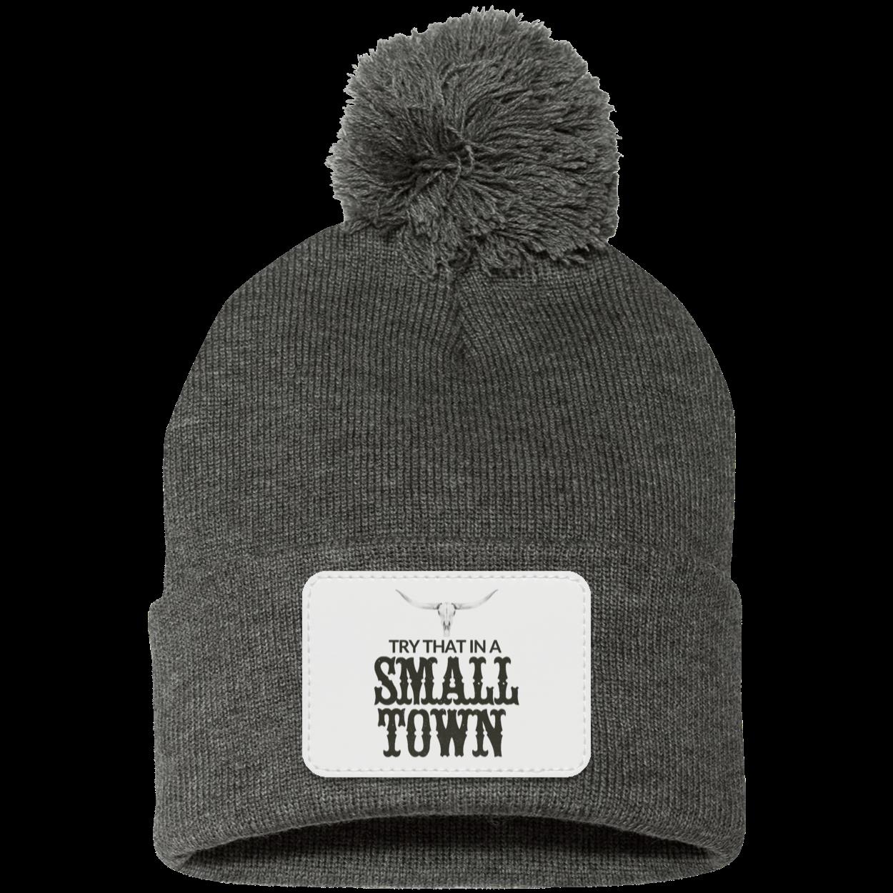 Try That In A Small Town Beanie Knit Cap