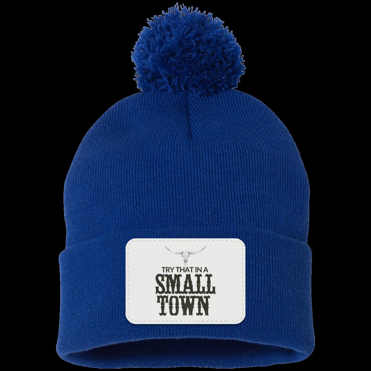 Try That In A Small Town Beanie Knit Cap