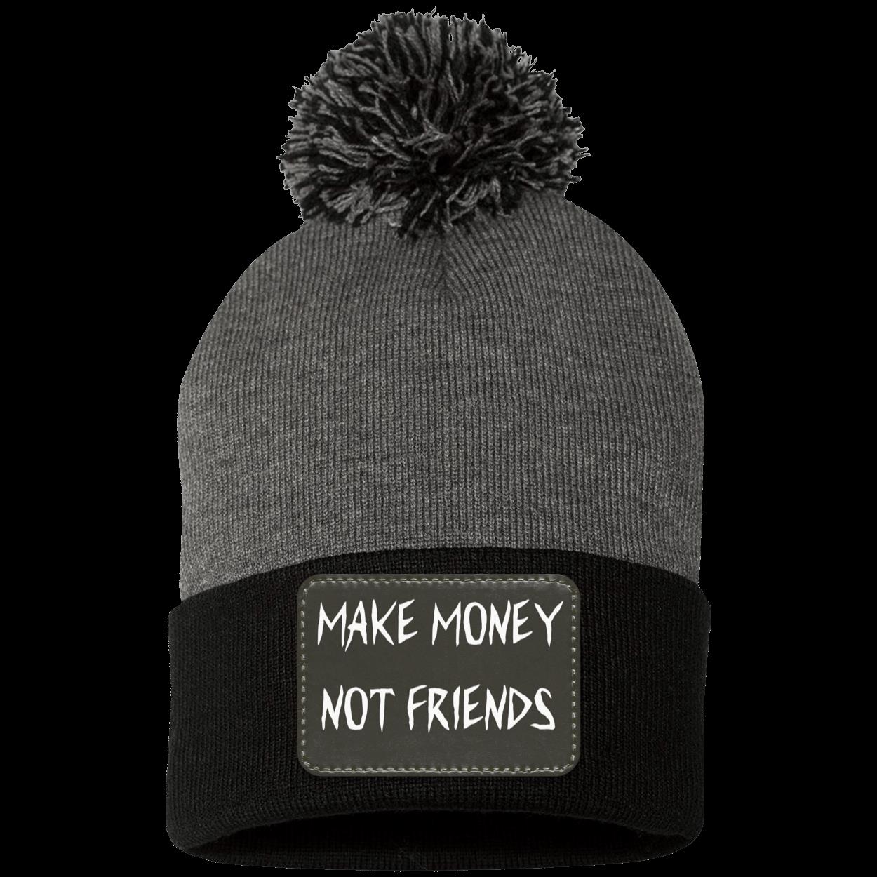 Make Money Not Friends Beanie Knit Cap