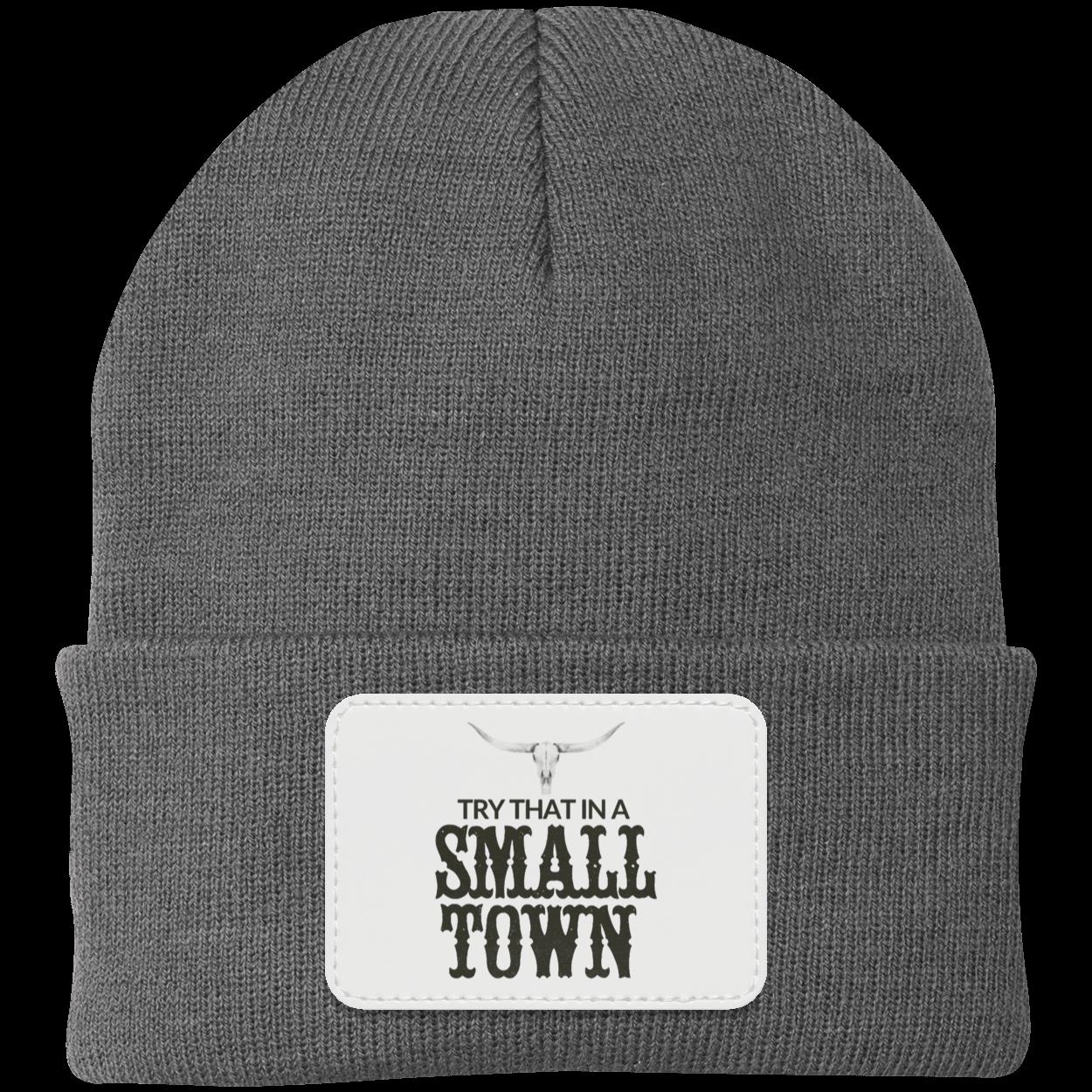 Try That In A Small Town Beanie Knit Cap