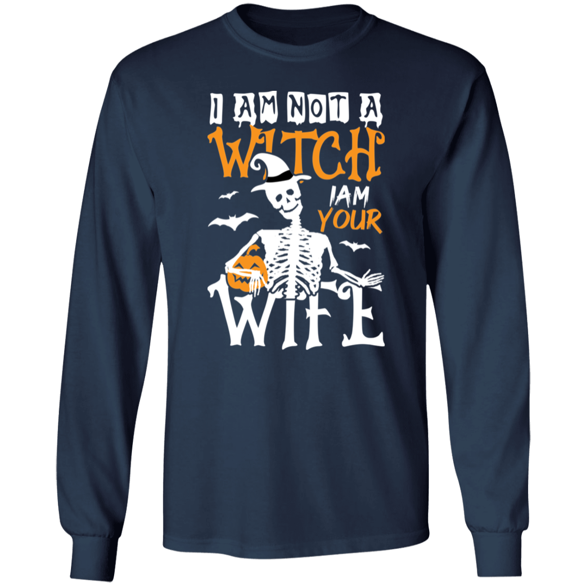 I Am Not A Witch I Am Your Wife Halloween Cotton T-Shirt