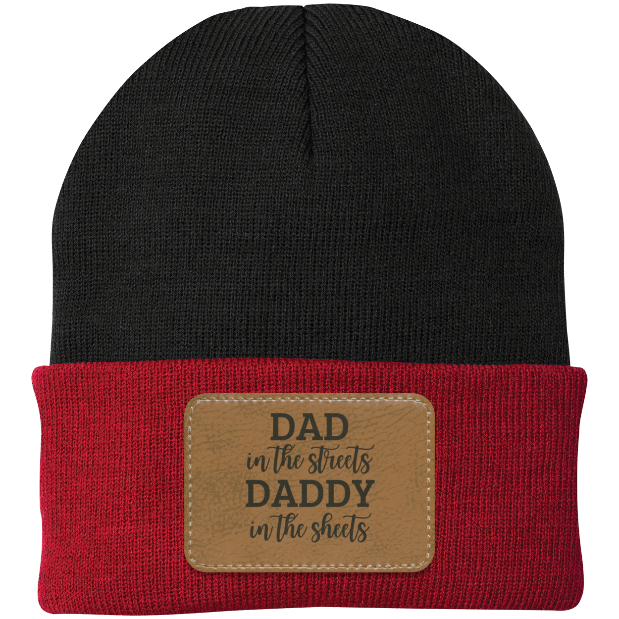 Dad In The Streets Daddy In The Sheets Knit Cap